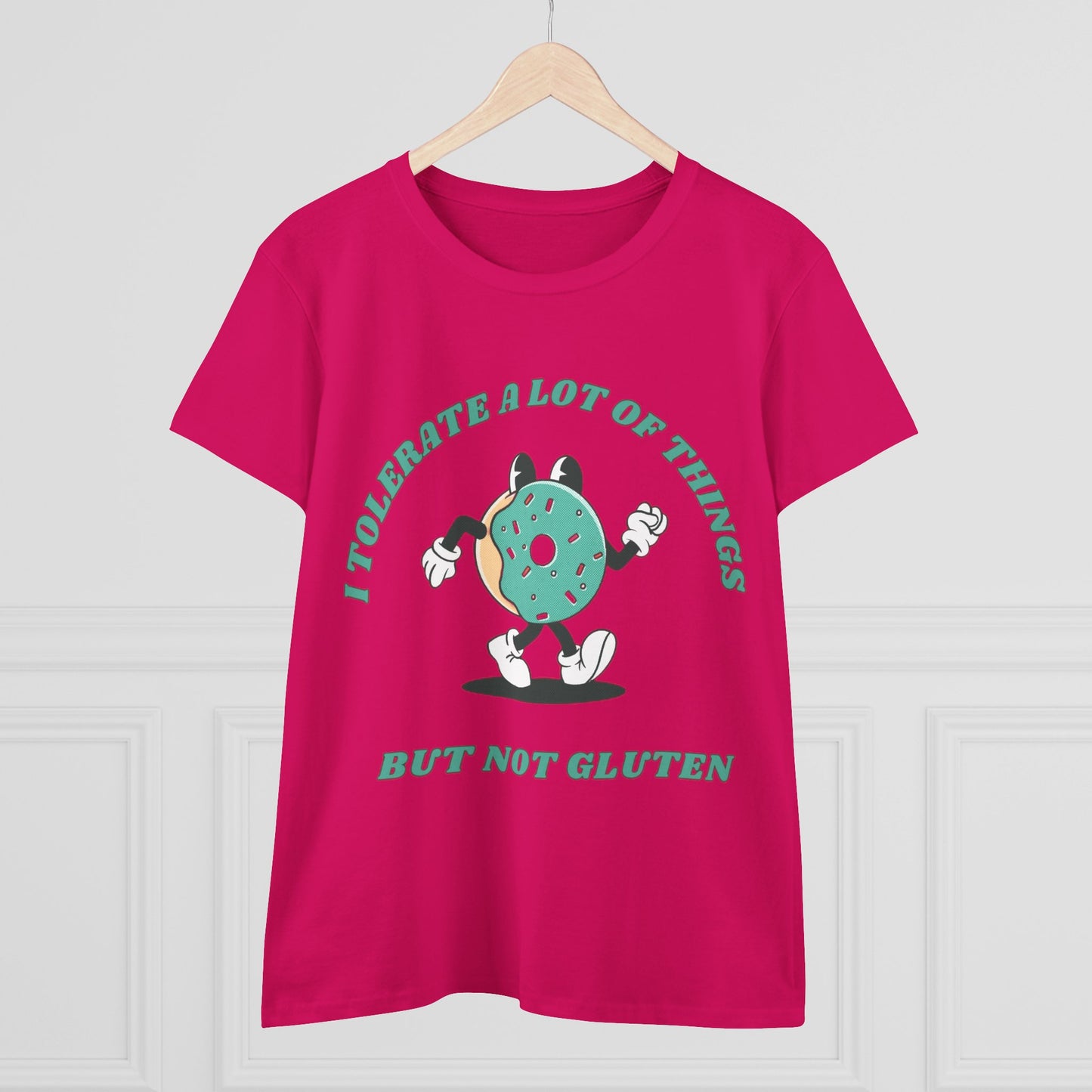 I Tolerate A Lot Of Things But Not Gluten Women's Shirt | Gluten Free Tee