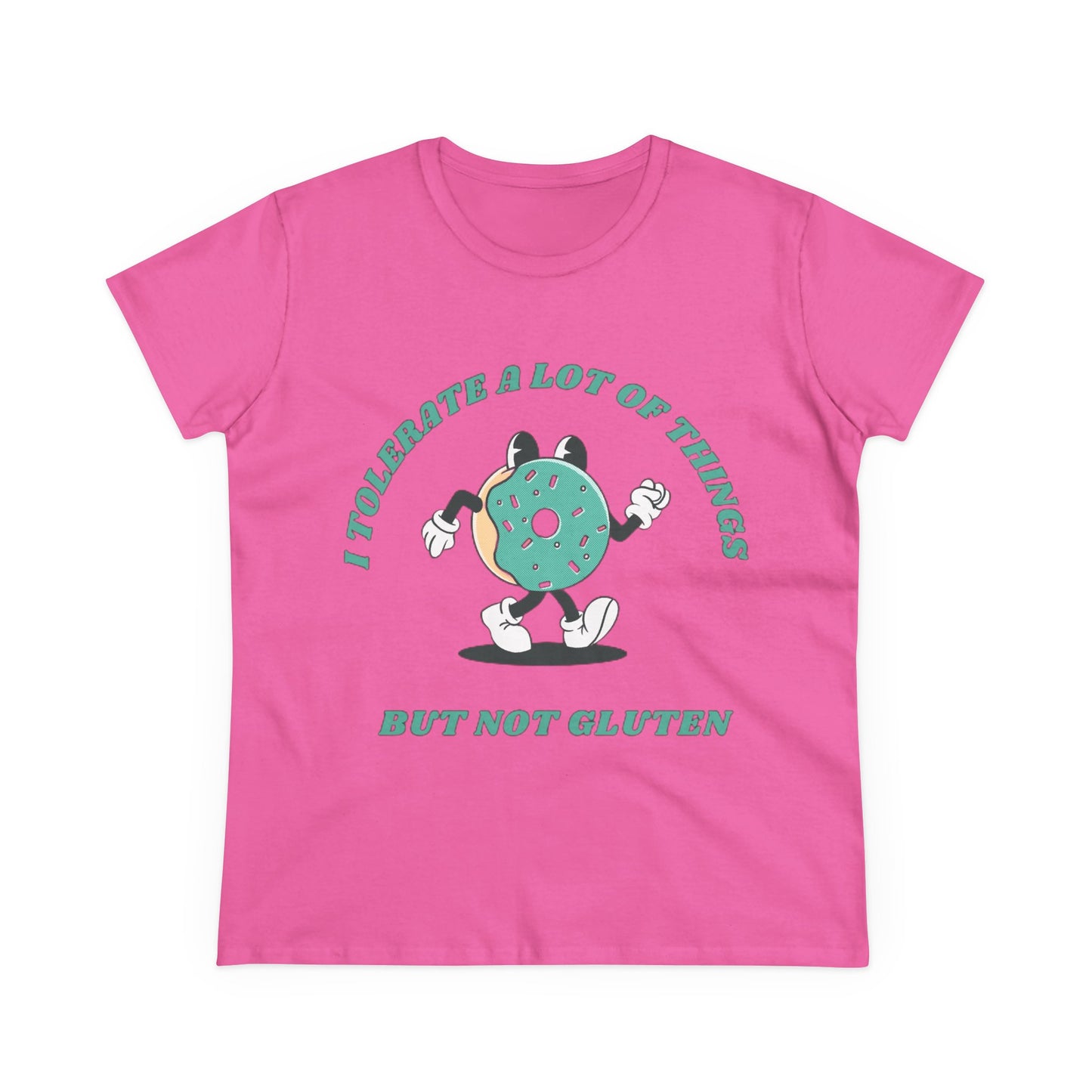 I Tolerate A Lot Of Things But Not Gluten Women's Shirt | Gluten Free Tee