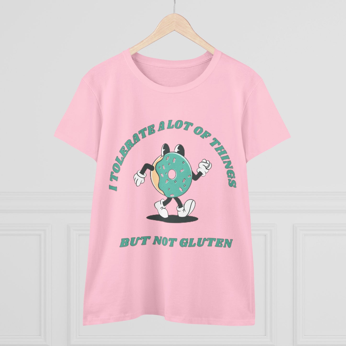 I Tolerate A Lot Of Things But Not Gluten Women's Shirt | Gluten Free Tee