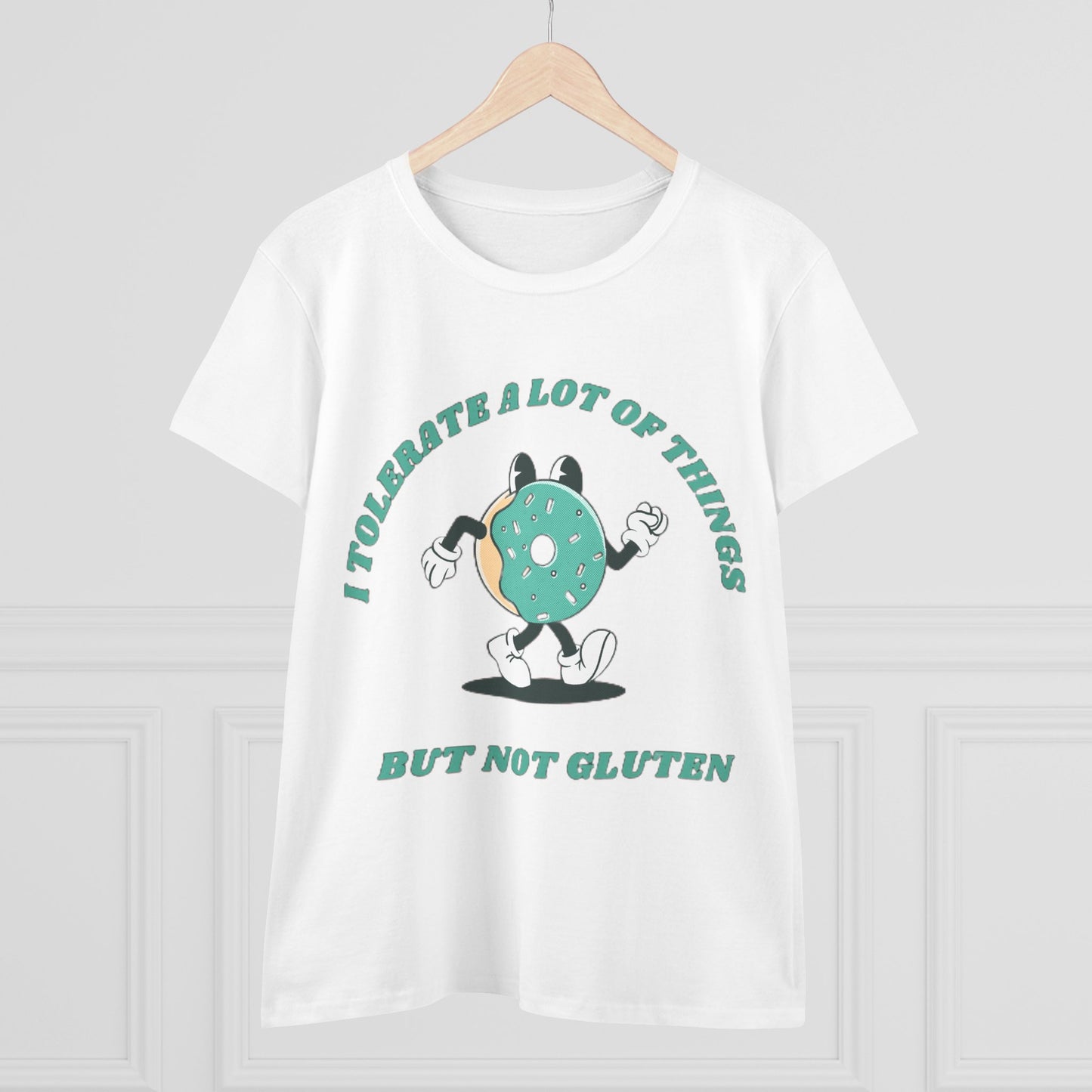 I Tolerate A Lot Of Things But Not Gluten Women's Shirt | Gluten Free Tee