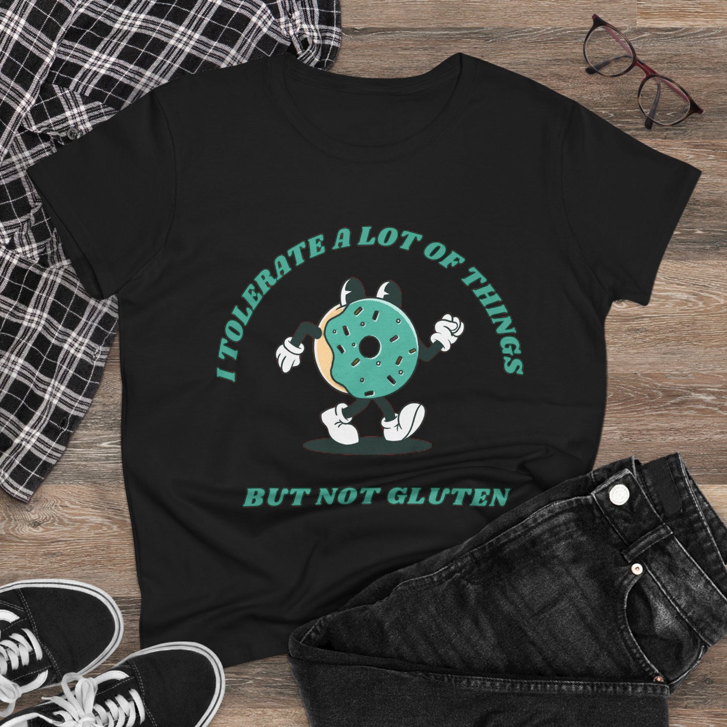 I Tolerate A Lot Of Things But Not Gluten Women's Shirt | Gluten Free Tee