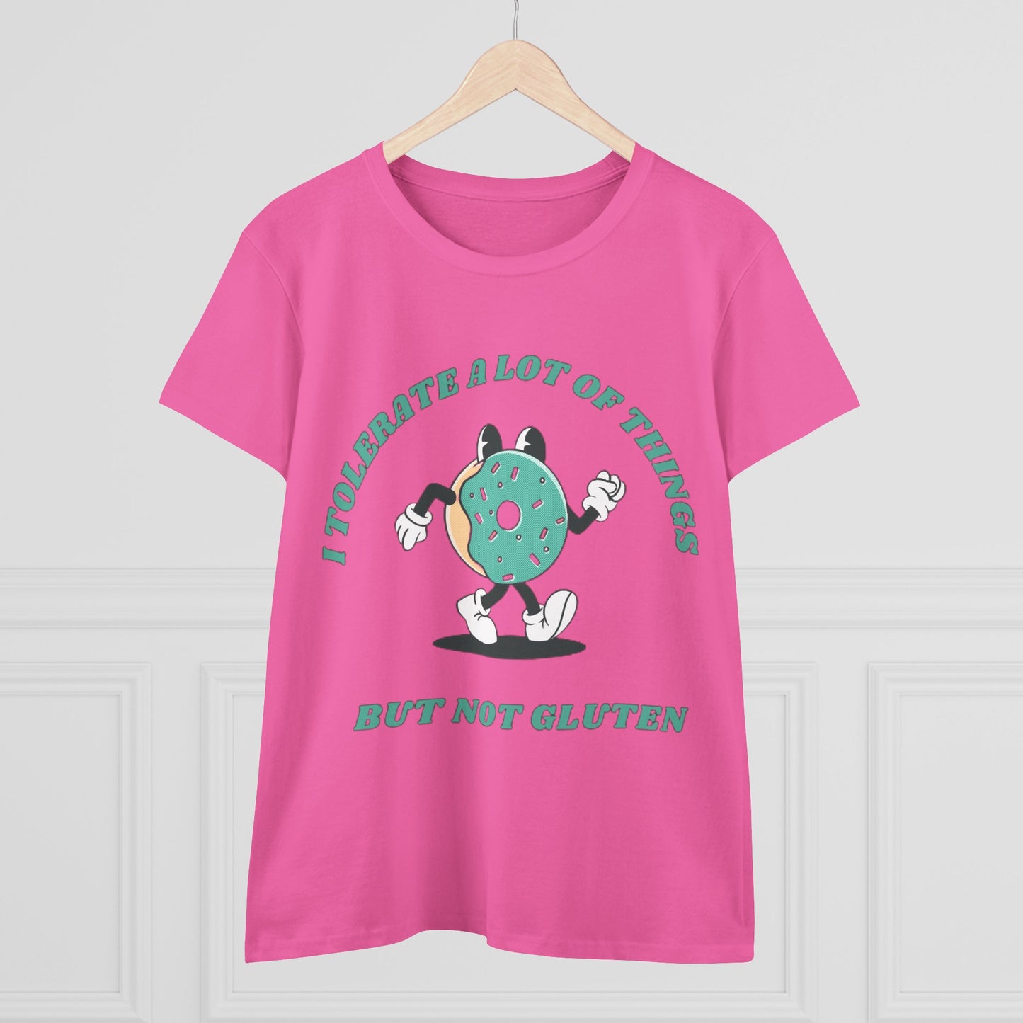 I Tolerate A Lot Of Things But Not Gluten Women's Shirt | Gluten Free Tee