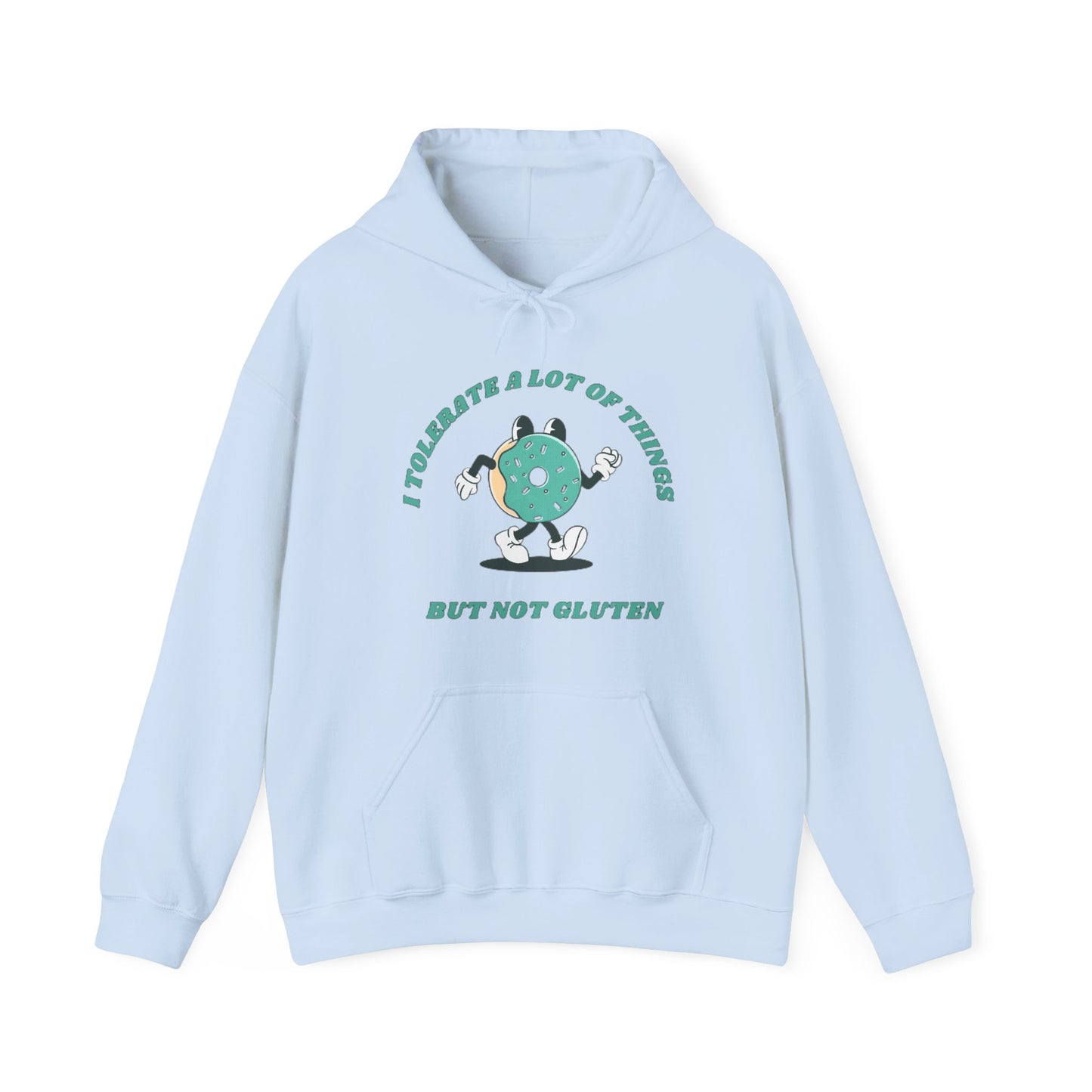 I Tolerate A Lot Of Things But Not Gluten Hoodie | Unisex Hooded Sweatshirt | Celiac Gift