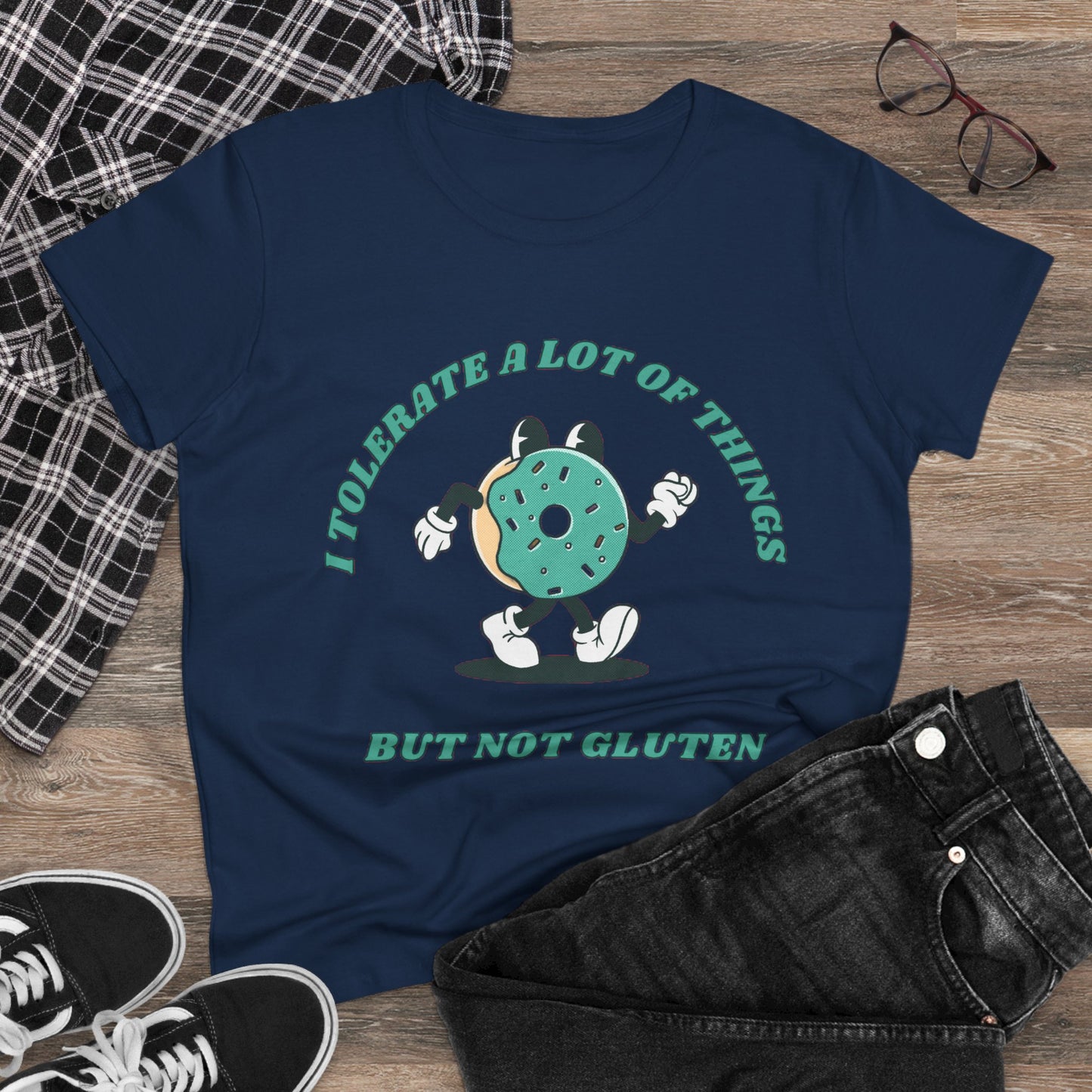 I Tolerate A Lot Of Things But Not Gluten Women's Shirt | Gluten Free Tee