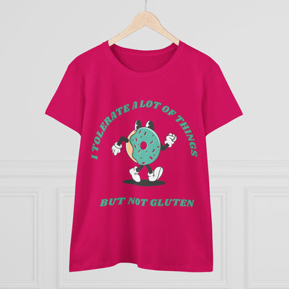 I Tolerate A Lot Of Things But Not Gluten Women's Shirt | Gluten Free Tee