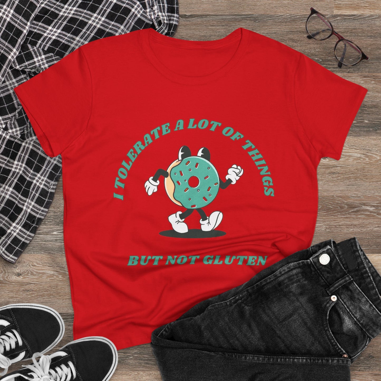 I Tolerate A Lot Of Things But Not Gluten Women's Shirt | Gluten Free Tee