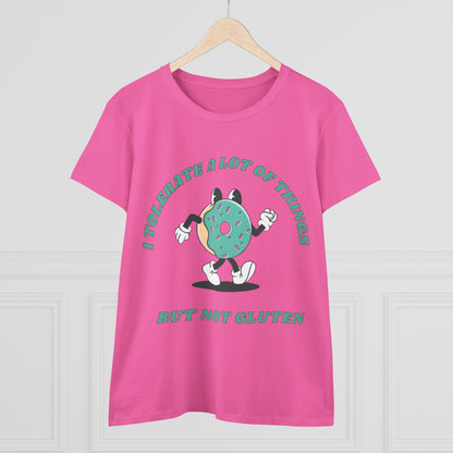 I Tolerate A Lot Of Things But Not Gluten Women's Shirt | Gluten Free Tee