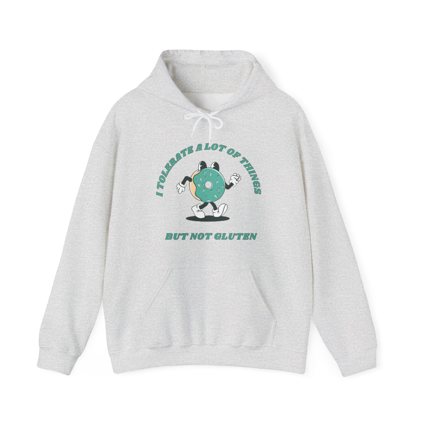 I Tolerate A Lot Of Things But Not Gluten Hoodie | Unisex Hooded Sweatshirt | Celiac Gift