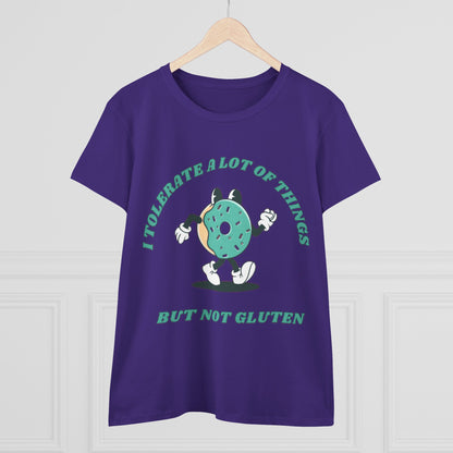 I Tolerate A Lot Of Things But Not Gluten Women's Shirt | Gluten Free Tee
